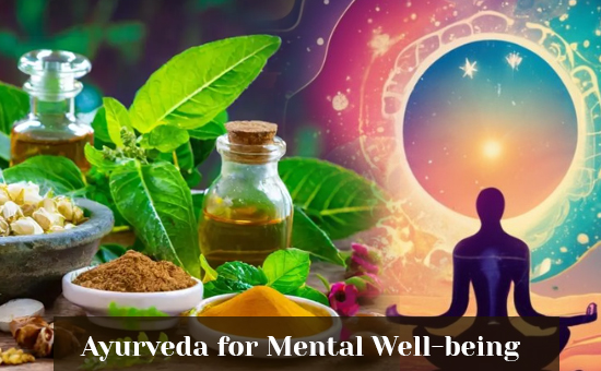 Embracing the Holistic Wisdom of Ayurveda for Mental Well-being